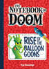 Rise of the Balloon Goons: #1
