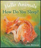 Hello Animals, How Do You Sleep?