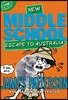 Middle School #9 : Escape to Australia