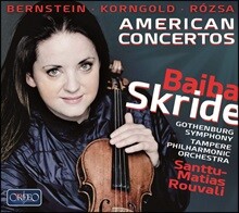 Baiba Skride 미국의 바이올린 협주곡 모음집 - 번스타인 / 로자 / 코른골트 (American Concertos - Bernstein / Korngold / Rozsa) 바이바 스크리데