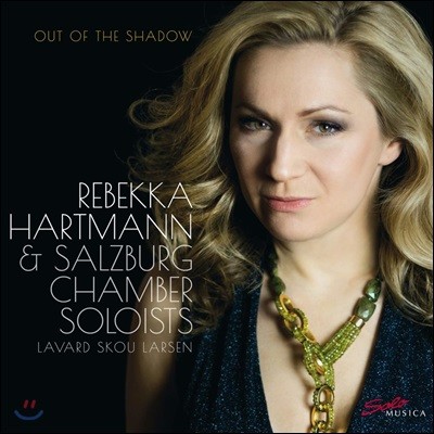 Rebekka Hartmann 타르티니 / 하이든 / 멘델스존: 바이올린 협주곡 (Out Of The Shadow) 레베카 하르트만