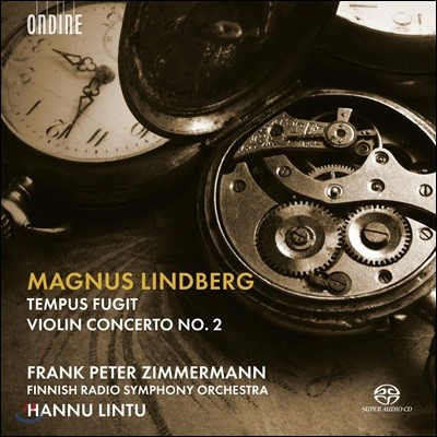 Hannu Lintu 린드베리: 템푸스 푸지트, 바이올린 협주곡 2번 (Lindberg: Tempus Fugit, Violin Concerto No.2) 한누 린투
