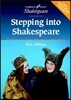 Stepping Into Shakespeare: Practical Ways of Teaching Shakespeare to Younger Learners