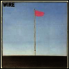 Wire - Pink Flag (180g Super Vinyl) (LP)