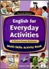 English for Everyday Activities : Multi-Skills Activity Book