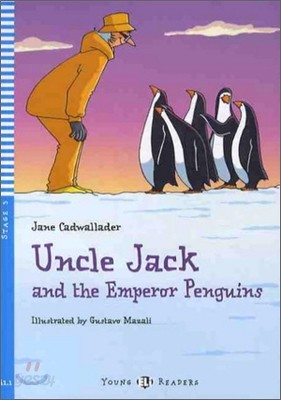 Young Eli Readers Level 3 : Uncle Jack and the Emperor Penguins with CD