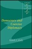 Democracy and Coercive Diplomacy