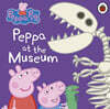 Peppa Pig: Peppa at the Museum