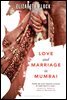 Love and Marriage in Mumbai