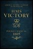 HMS Victory Pocket Manual 1805