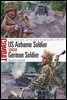 US Airborne Soldier vs German Soldier