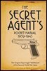 The Secret Agent's Pocket Manual