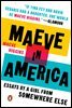 Maeve in America