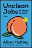 Unclean Jobs for Women and Girls