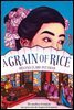 A Grain of Rice
