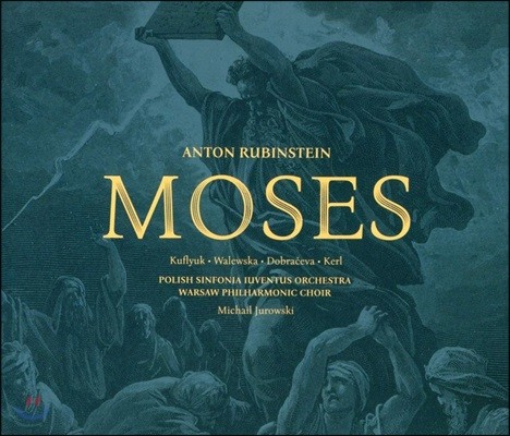 Michail Jurowski 안톤 루빈스타인: 오페라 '모세' (Anton Rubinstein: 'Moses')