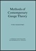 Methods of Contemporary Gauge Theory