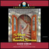 The Ghost and the Haunted Mansion