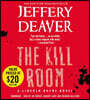 The Kill Room Lib/E: A Lincoln Rhyme Novel