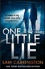 One Little Lie