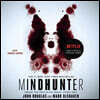 Mindhunter: Inside the Fbi's Elite Serial Crime Unit