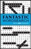 Fantastic Word Search: With 300 Puzzles