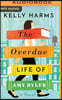 The Overdue Life of Amy Byler