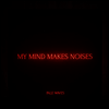 Pale Waves - My Mind Makes Noises (Vinyl)(2LP)