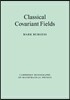 Classical Covariant Fields