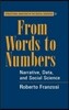 From Words to Numbers: Narrative, Data, and Social Science