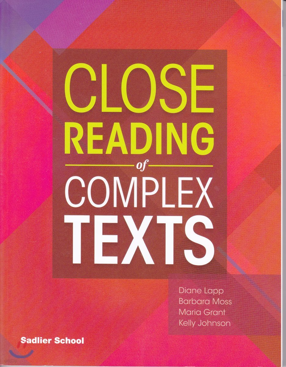 Close Reading of Complex Texts : Student Book : Grade 6