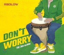 레드로우 (Redlow) - Don’t Worry