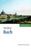 The Life of Bach