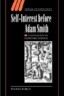 Self-Interest Before Adam Smith: A Genealogy of Economic Science