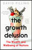 The Growth Delusion