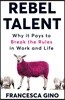 Rebel Talent