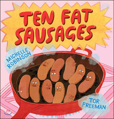 Ten Fat Sausages