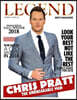 Legend Men's Magazine: Chris Pratt - The Unbreakable Man