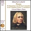 Goran Filipec 리스트: 피아노 작품 전곡 51집 - ‘음시’  (Liszt: Complete Piano Music Volume 51 - 'Poems') 고란 펠리펙