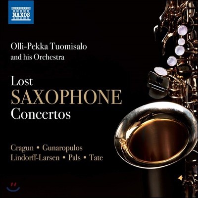 Olli-Pekka Tuomisalo 잊혀진 색소폰 협주곡 모음집 (Lost Saxophone Concertos) 올리-페카 투오미살로