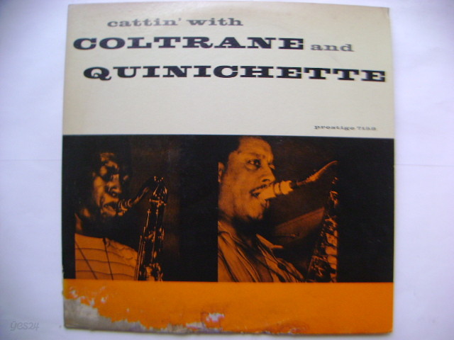 LP(수입) 존 콜트레인, 폴 퀴니체트 John Coltrane &amp; Paul Quinichette: Cattin&#39; With Coltrane And Quinichette 