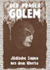 Der Prager Golem - Judische Sagen aus dem Ghetto