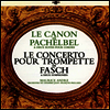 파헬벨: 캐논, 모음곡, 파슈: 트럼펫 협주곡, 모음곡 (Pachelbel: Canon, Suites, Fasch: Trumpet Concerto, Suite) (UHQCD)(일본반) - Jean-Francois Paillard