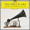 셸락 시대 - 1912~1936년 히스토릭 녹음 모음집 (The Shella Era - Historical Recordings 1912-1936) [LP]