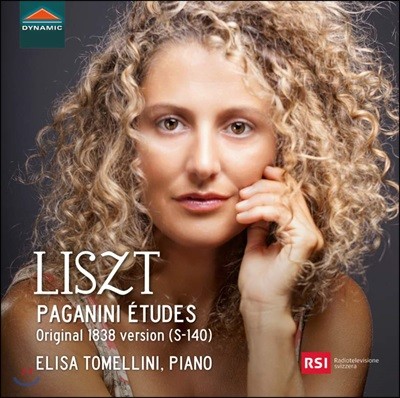 Elisa Tomellini 리스트: 파가니니에 의한 초절기교 연습곡 [오리지널 버전] (Liszt: Paganini Etudes)