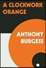 A Clockwork Orange
