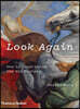 Look Again: How to Experience the Old Masters