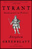 Tyrant: Shakespeare on Politics