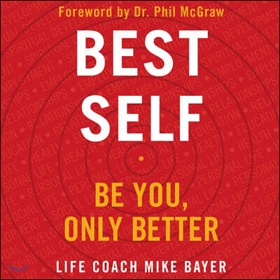 Best Self Lib/E: Be You, Only Better