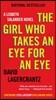 The Girl Who Takes an Eye for an Eye: A Lisbeth Salander Novel